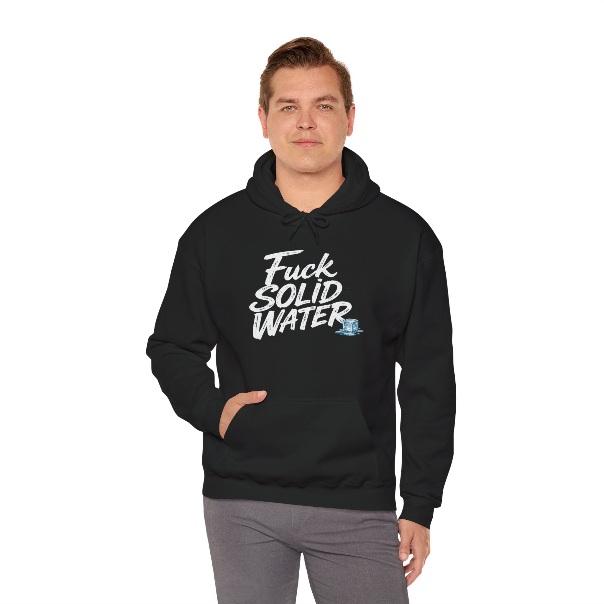 Fuck Solid Water Hoodie | Ice Cube Design