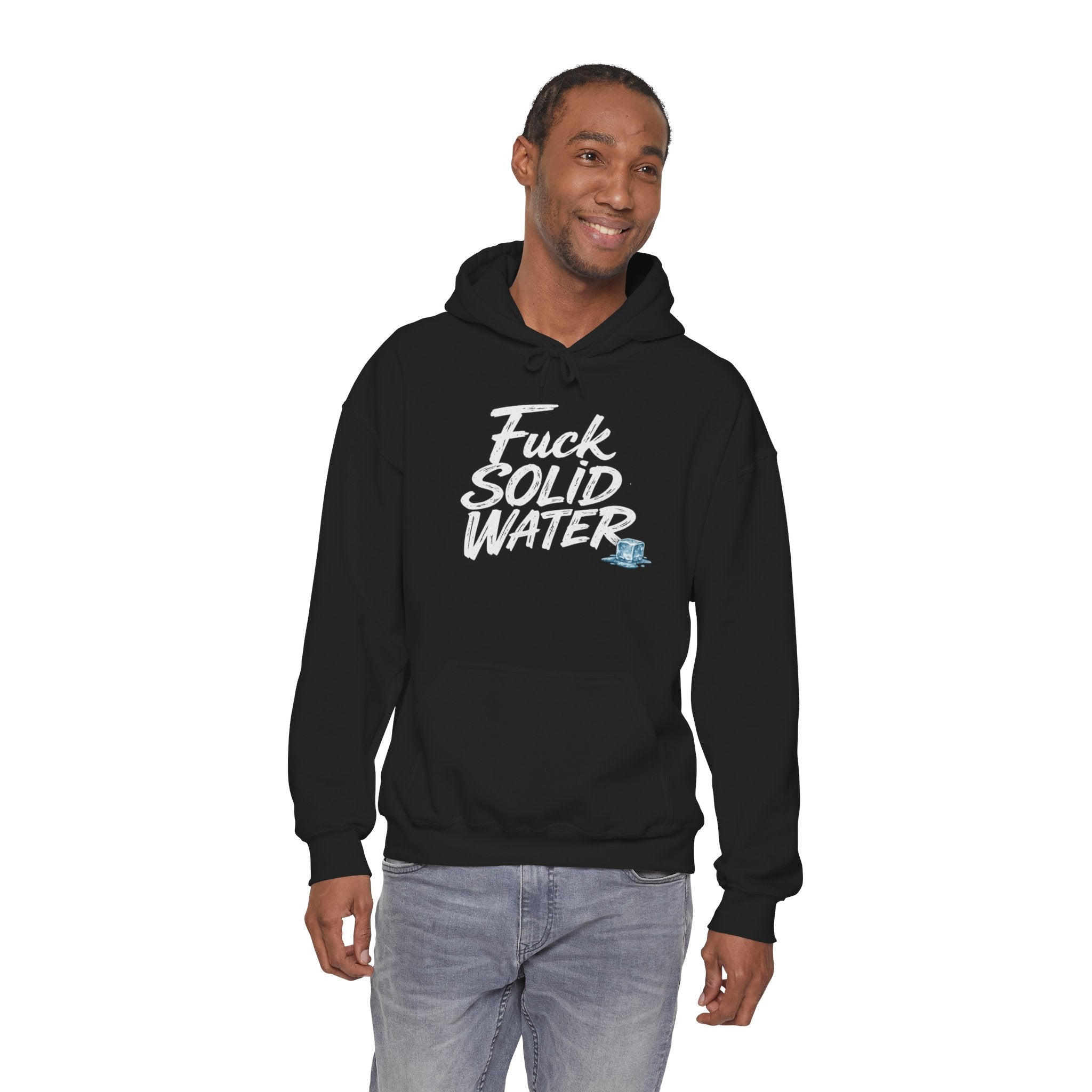 Fuck Solid Water Hoodie | Ice Cube Design